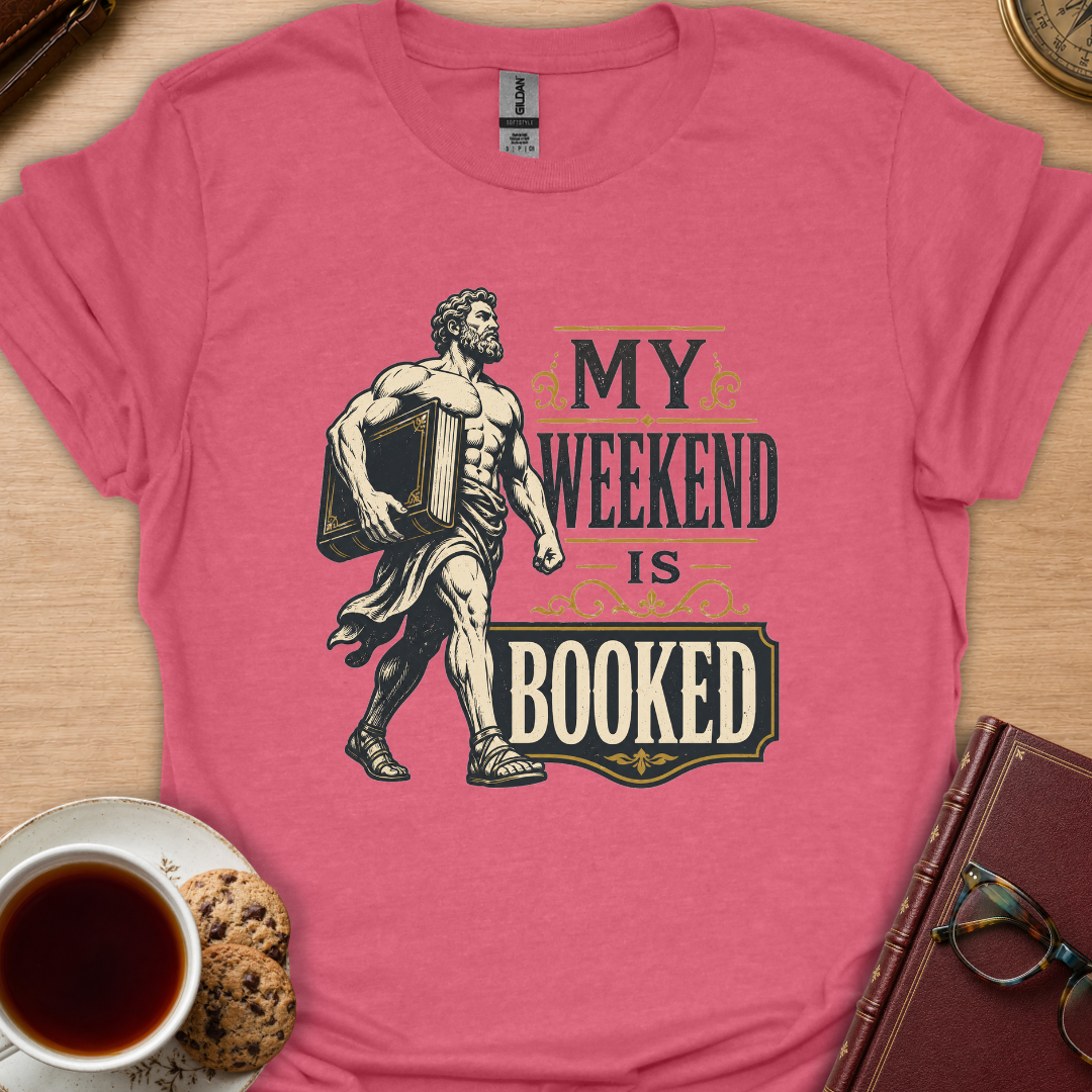 Weekend Booked Greek T-Shirt