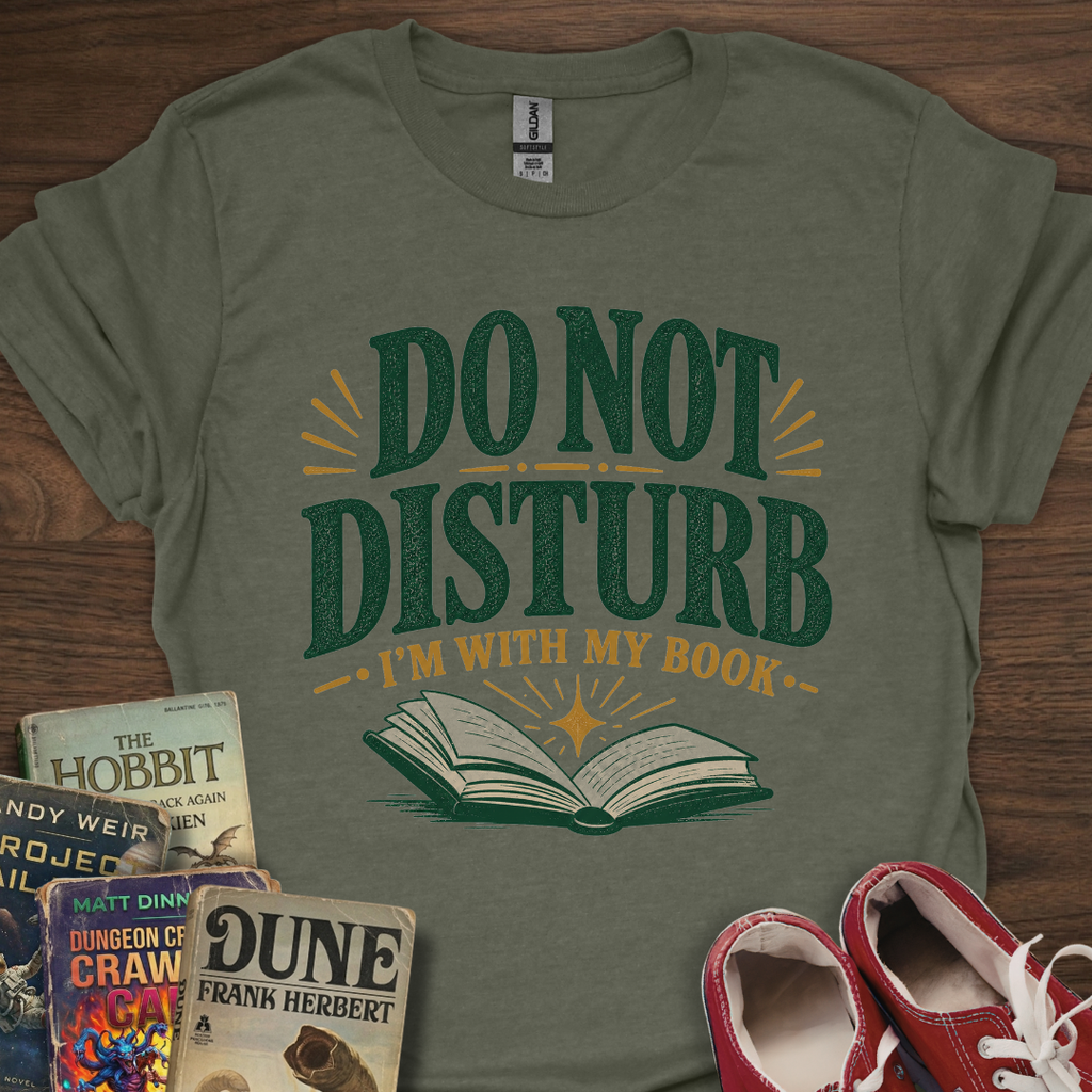 Do Not Disturb T-Shirt