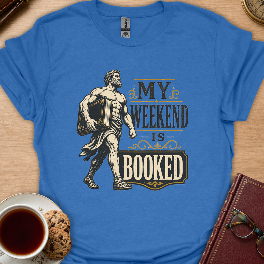 Weekend Booked Greek T-Shirt