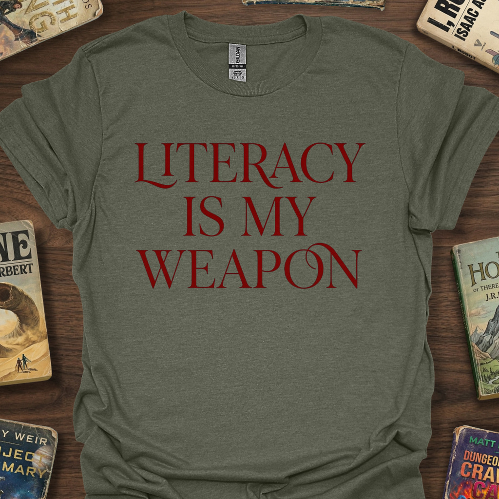 Literacy Is My Weapon T-Shirt