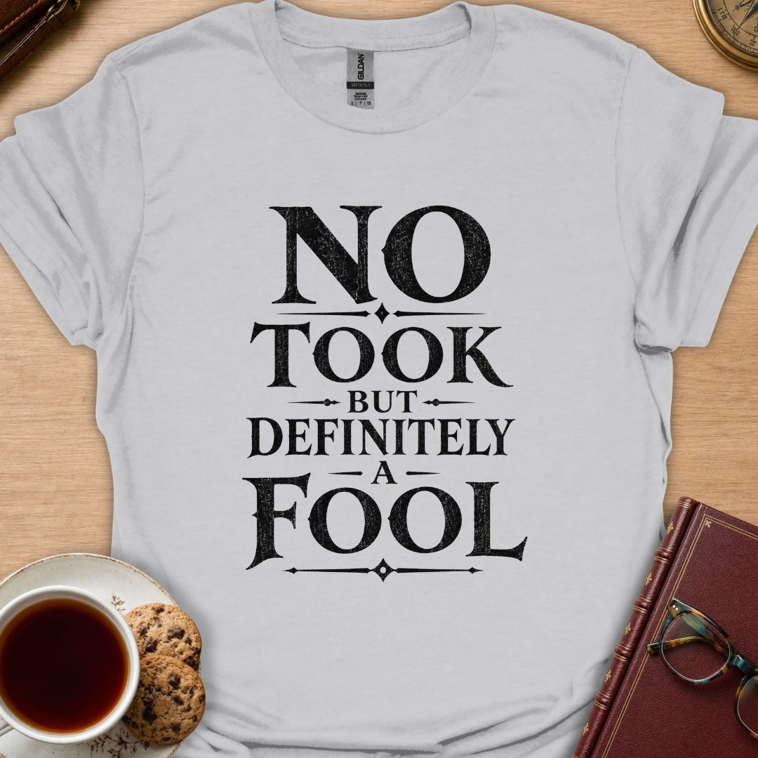 A Fool Text T-Shirt