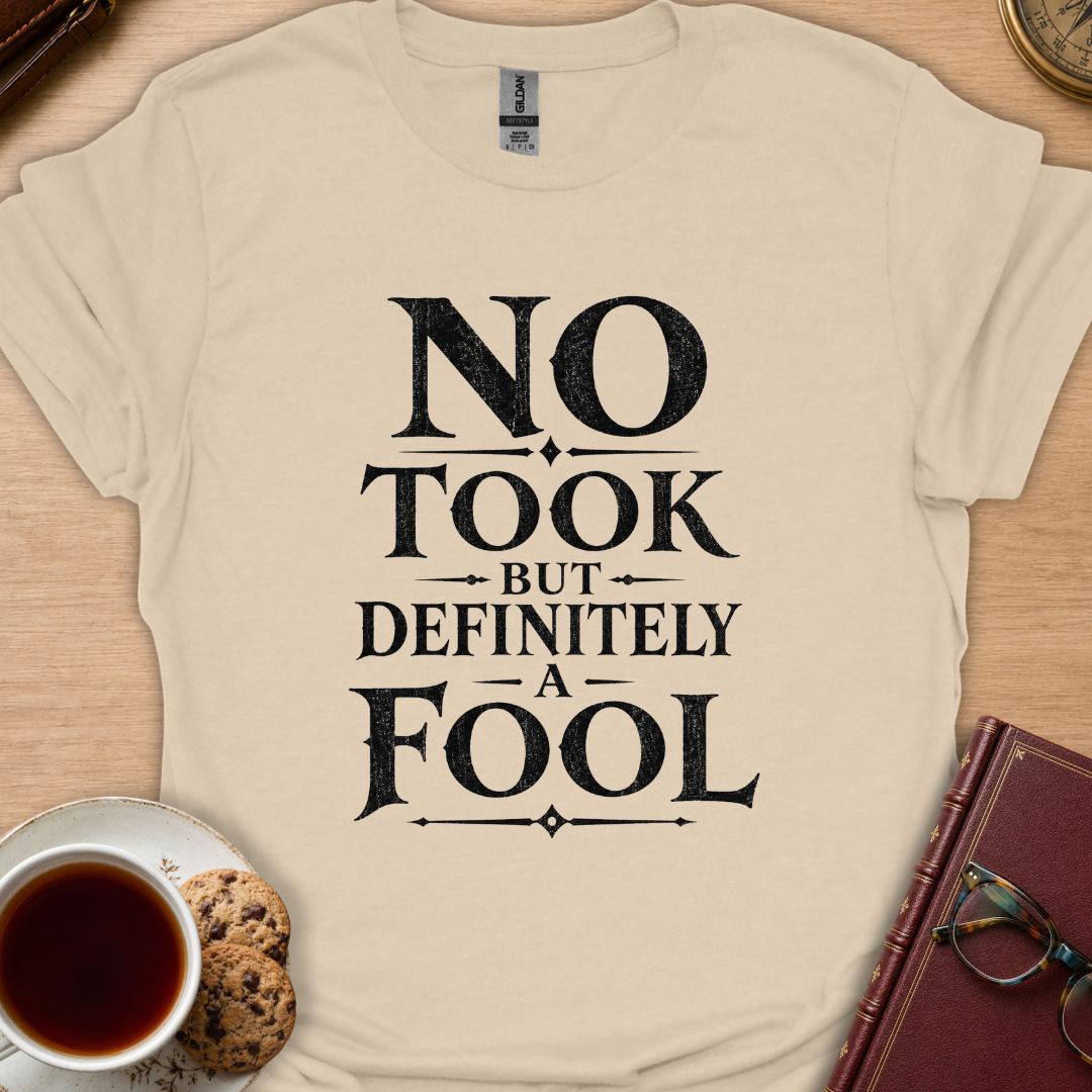 A Fool Text T-Shirt