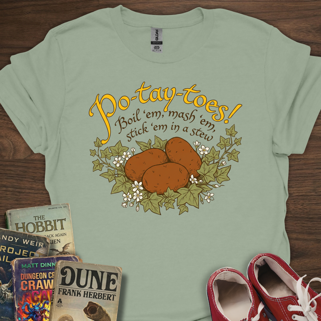 Po-Tay-Toes! T-Shirt