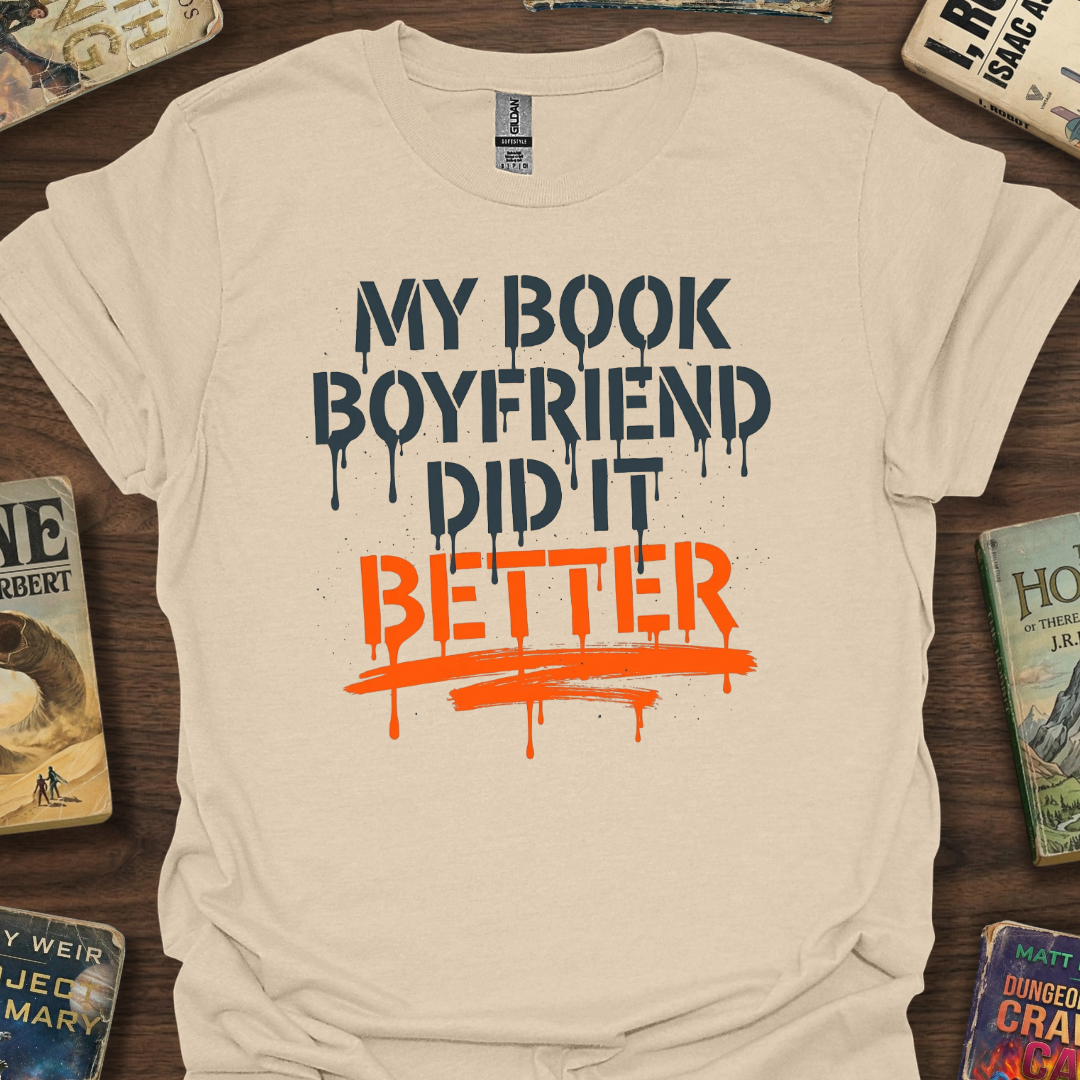 Book Boyfriend Did It T-Shirt