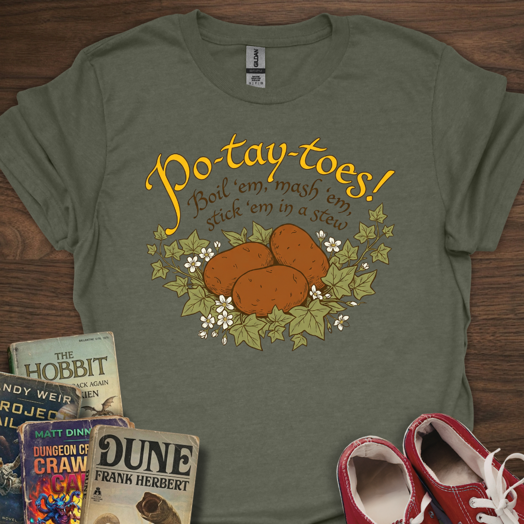 Po-Tay-Toes! T-Shirt