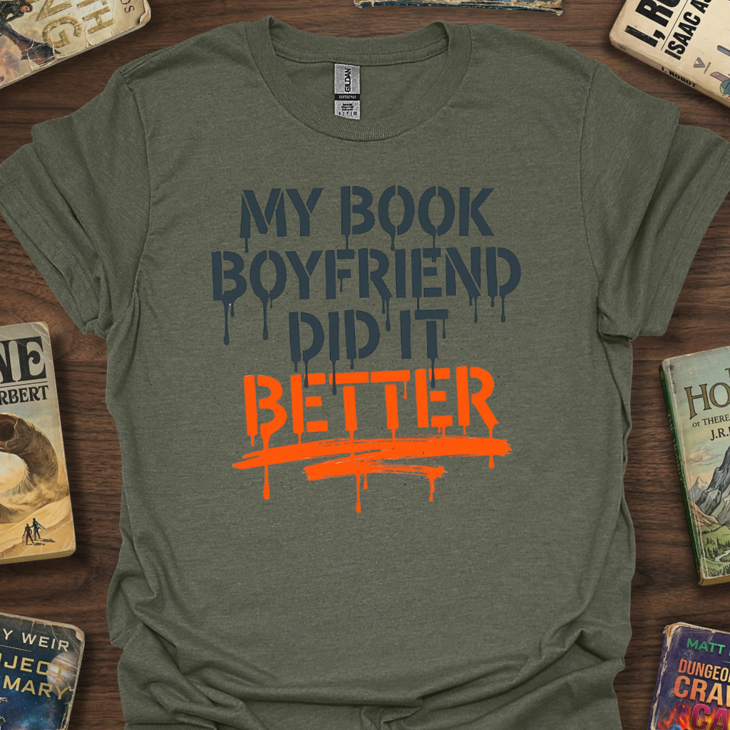 Book Boyfriend Did It T-Shirt