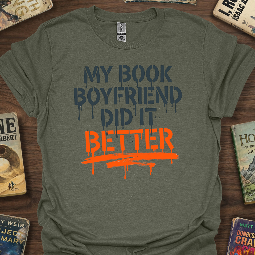 Book Boyfriend Did It T-Shirt