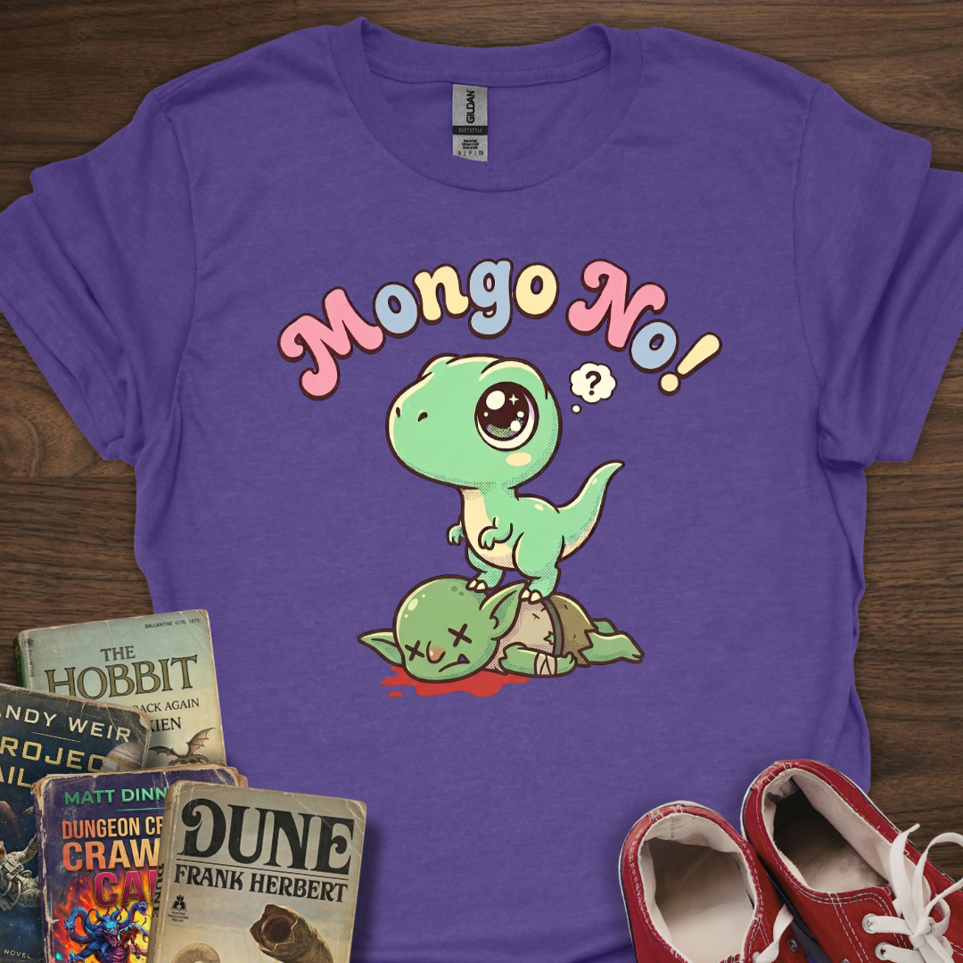 Mongo No! T-Shirt