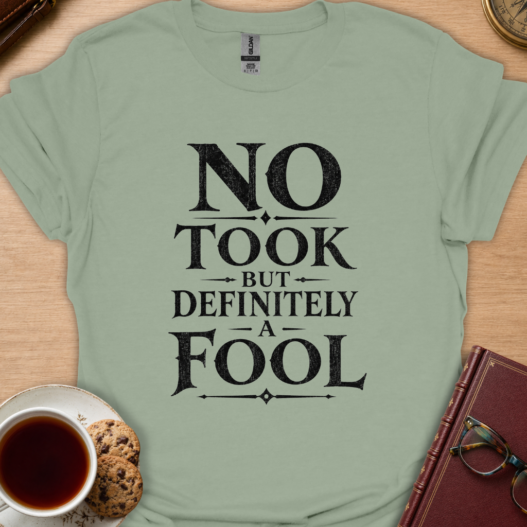 A Fool Text T-Shirt