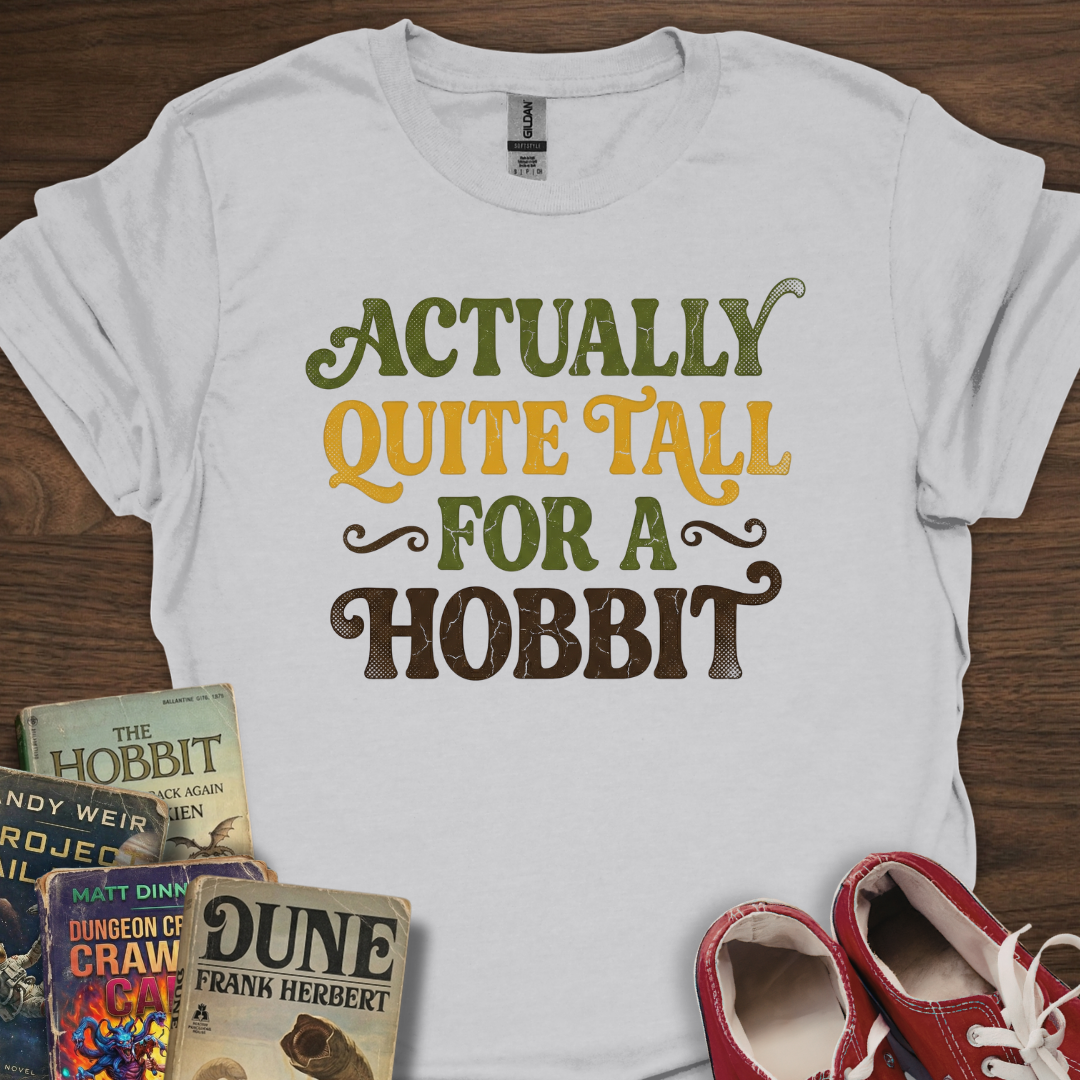 Quite Tall Text T-Shirt