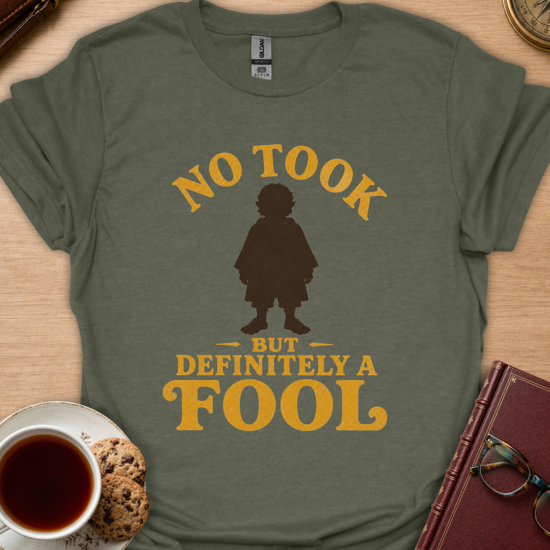 Definitely A Fool T-Shirt