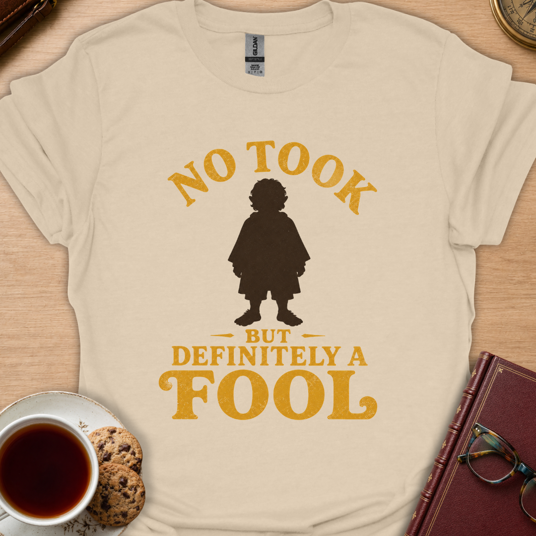 Definitely A Fool T-Shirt