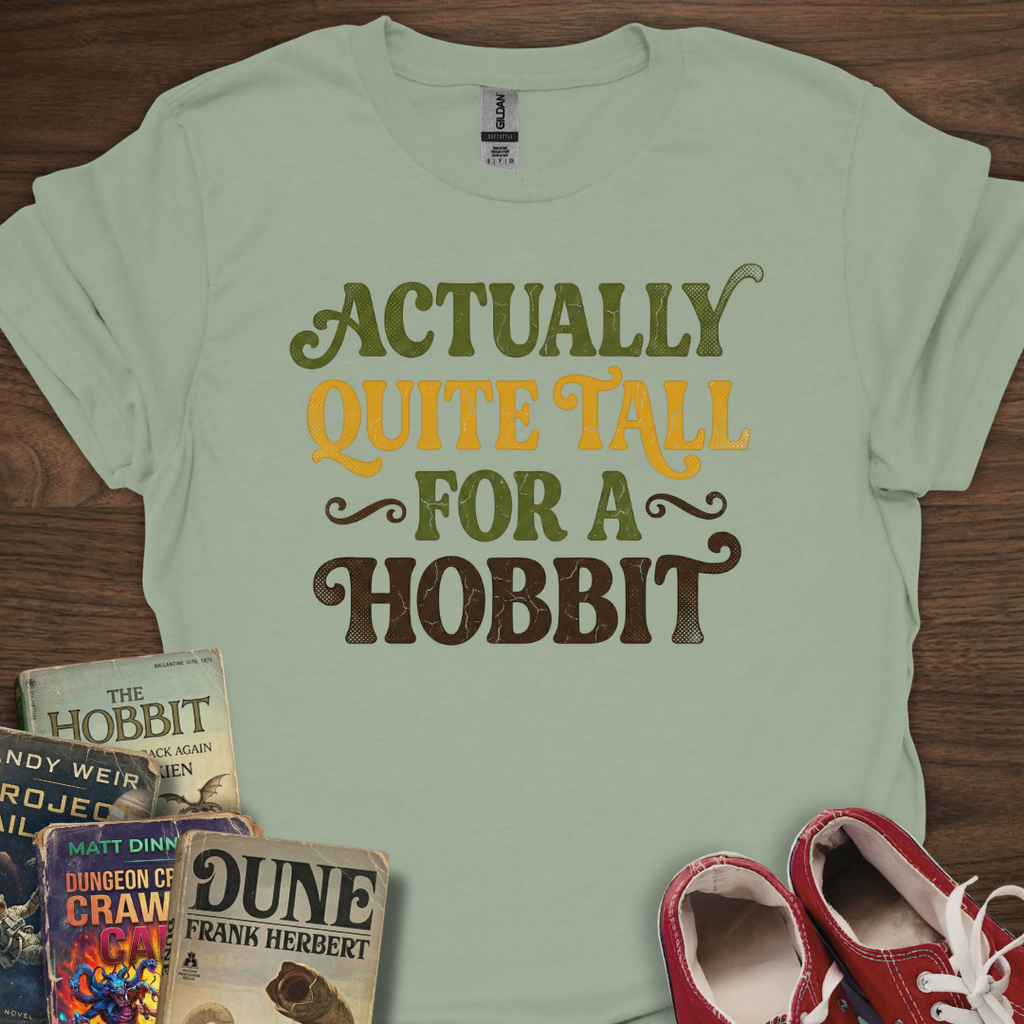 Quite Tall Text T-Shirt
