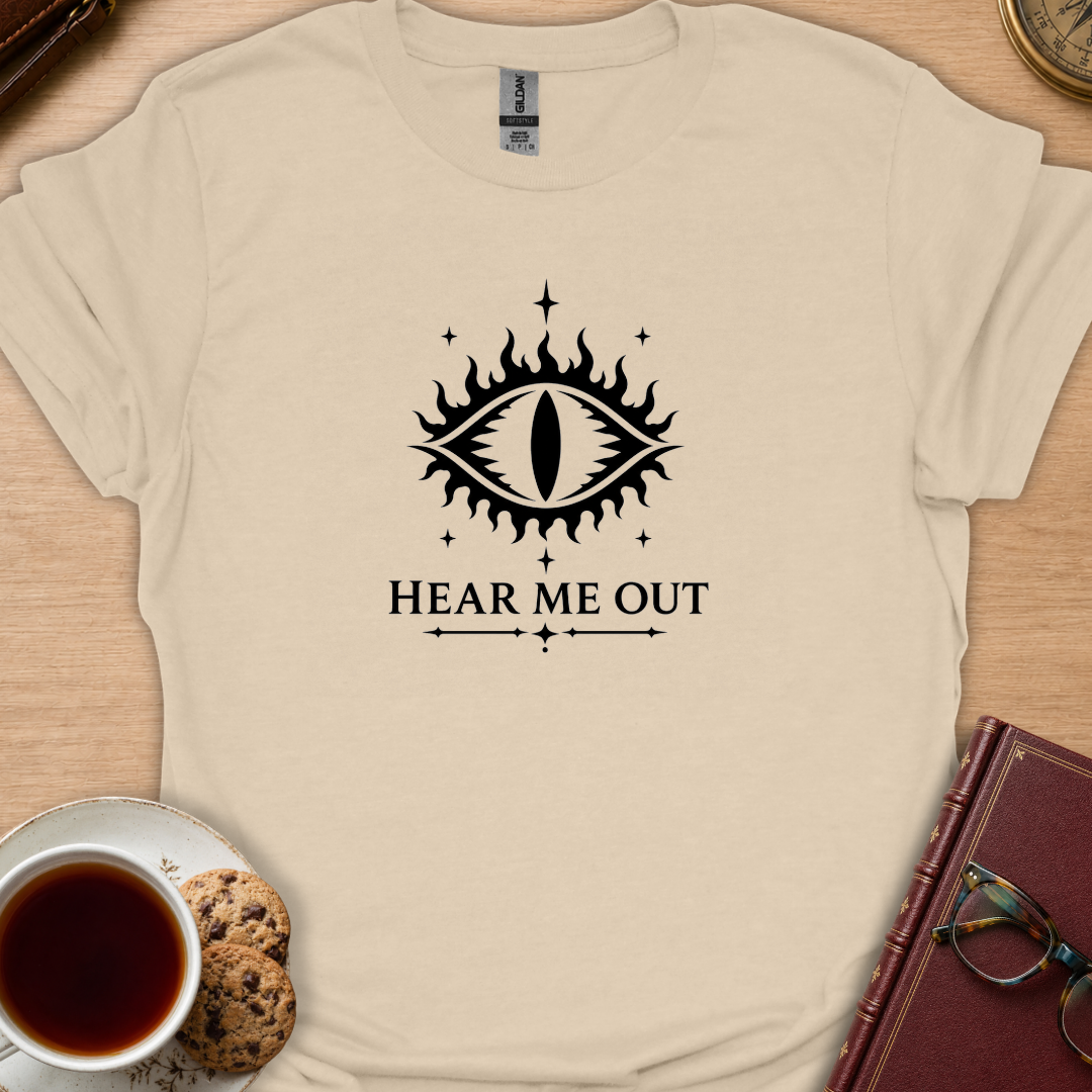 Sauron Hear Me Out T-Shirt