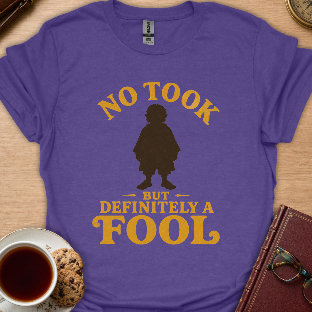 Definitely A Fool T-Shirt
