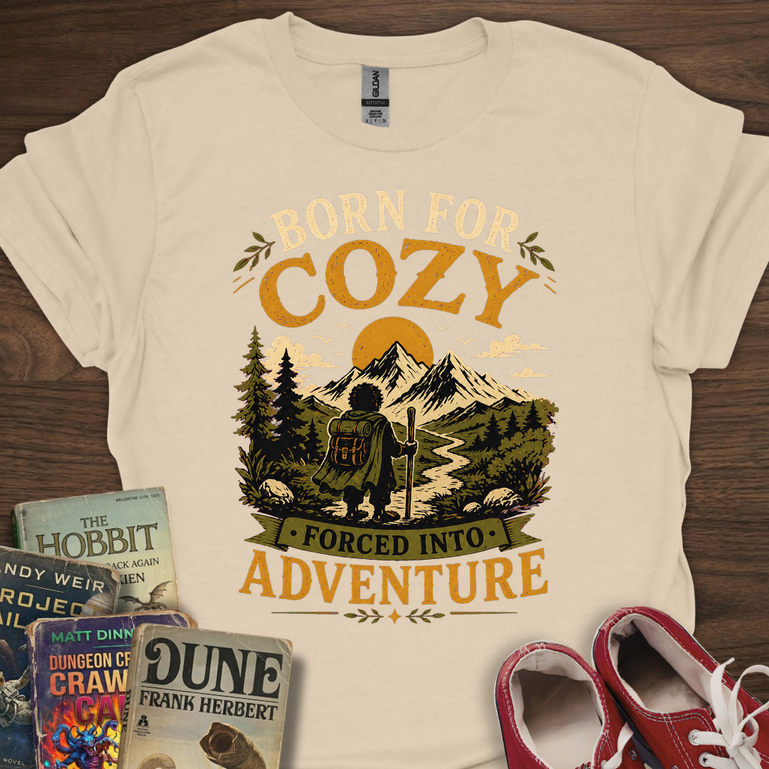 Born For Cozy T-Shirt