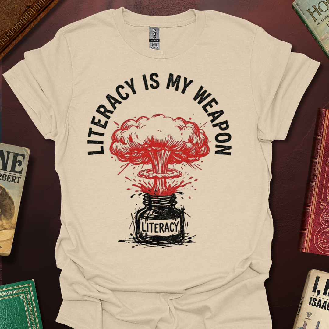 Literacy Is My Weapon Nuke T-Shirt