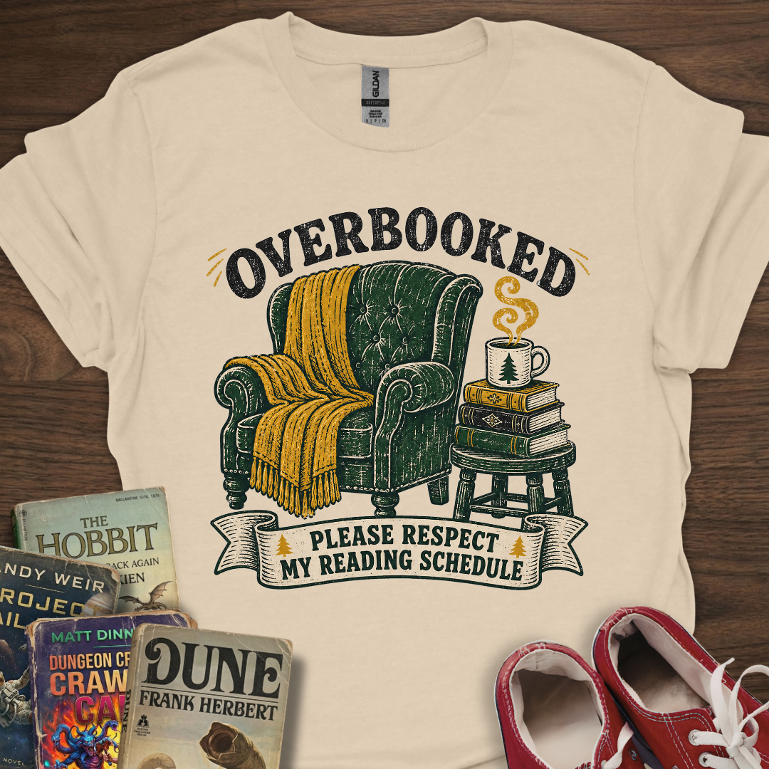 Overbooked Schedule T-Shirt