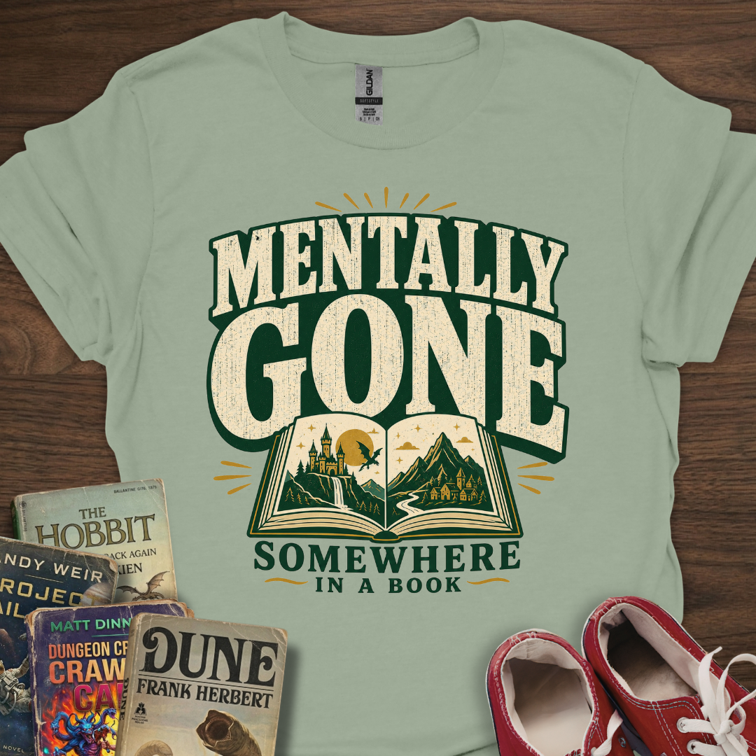 Mentally Gone T-Shirt