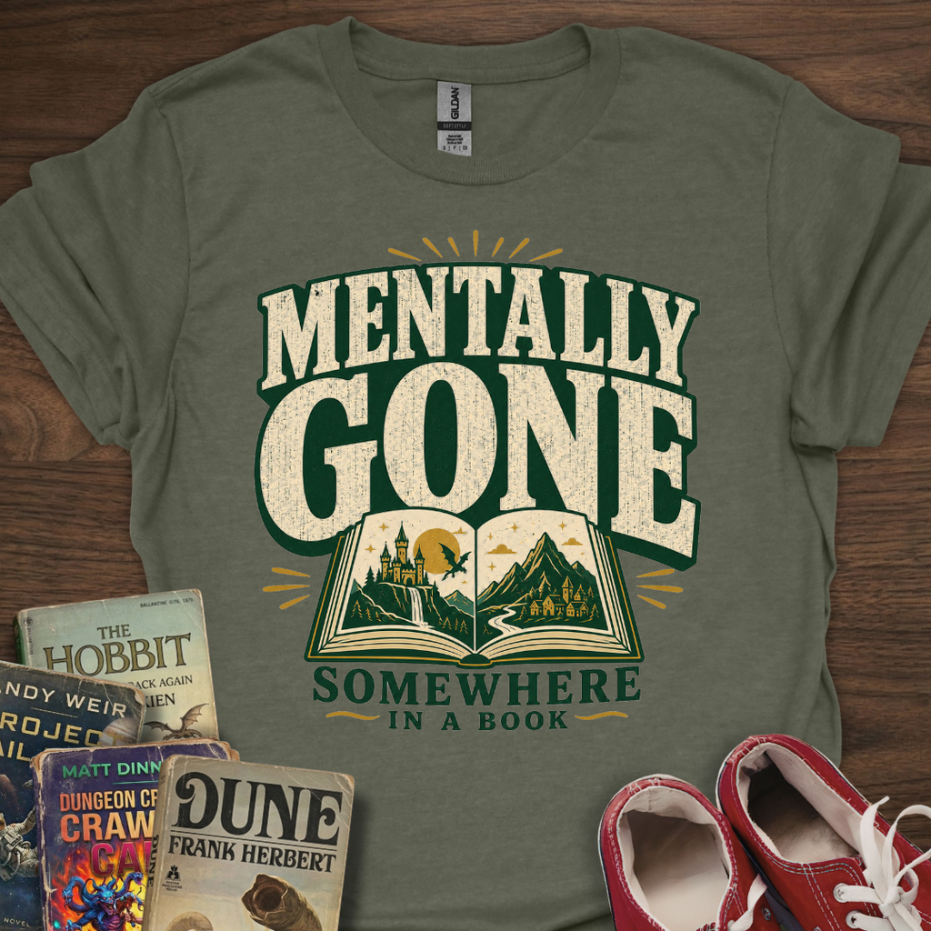 Mentally Gone T-Shirt