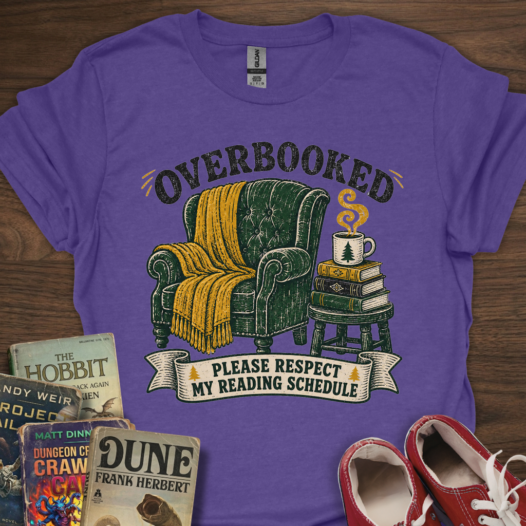 Overbooked Schedule T-Shirt