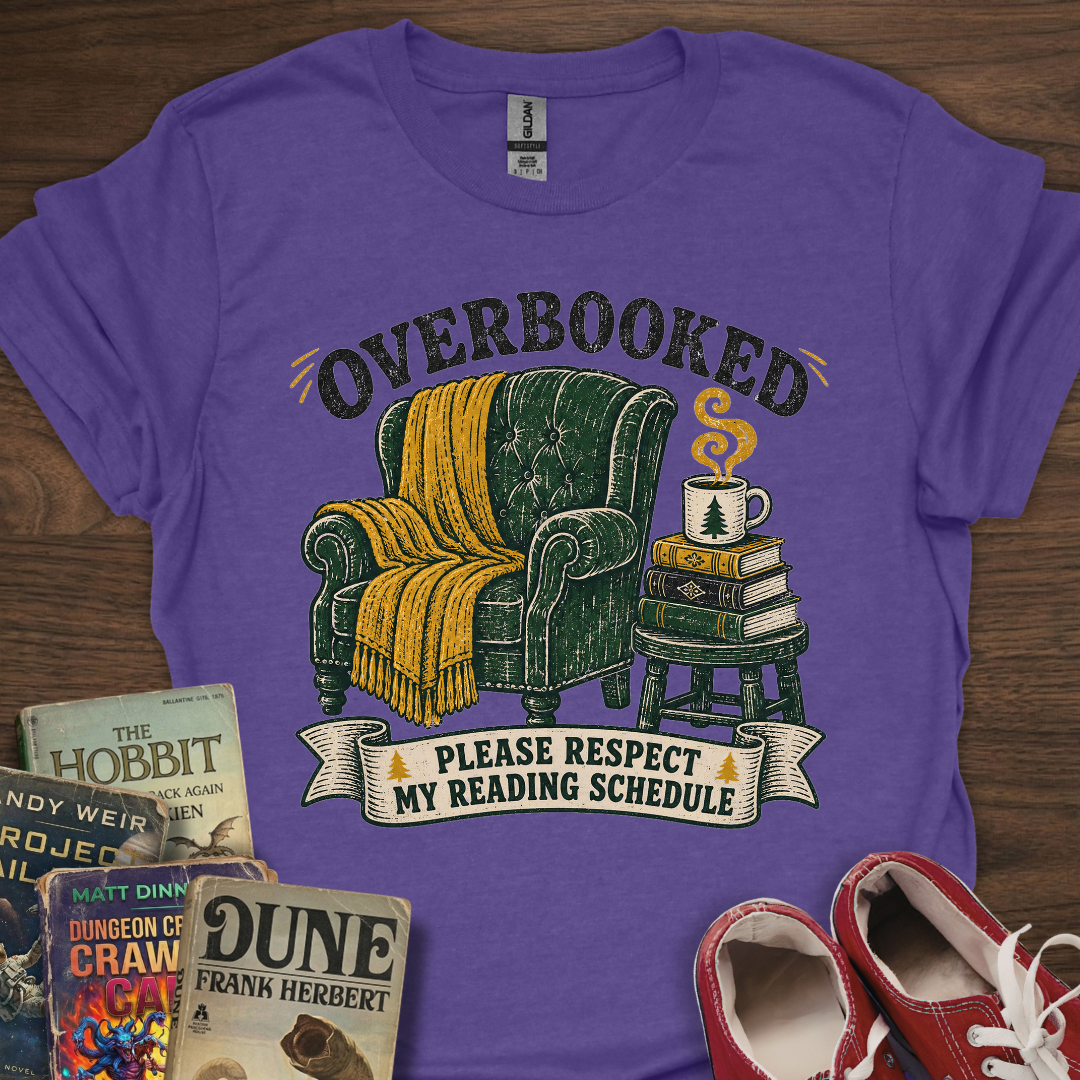 Overbooked Schedule T-Shirt