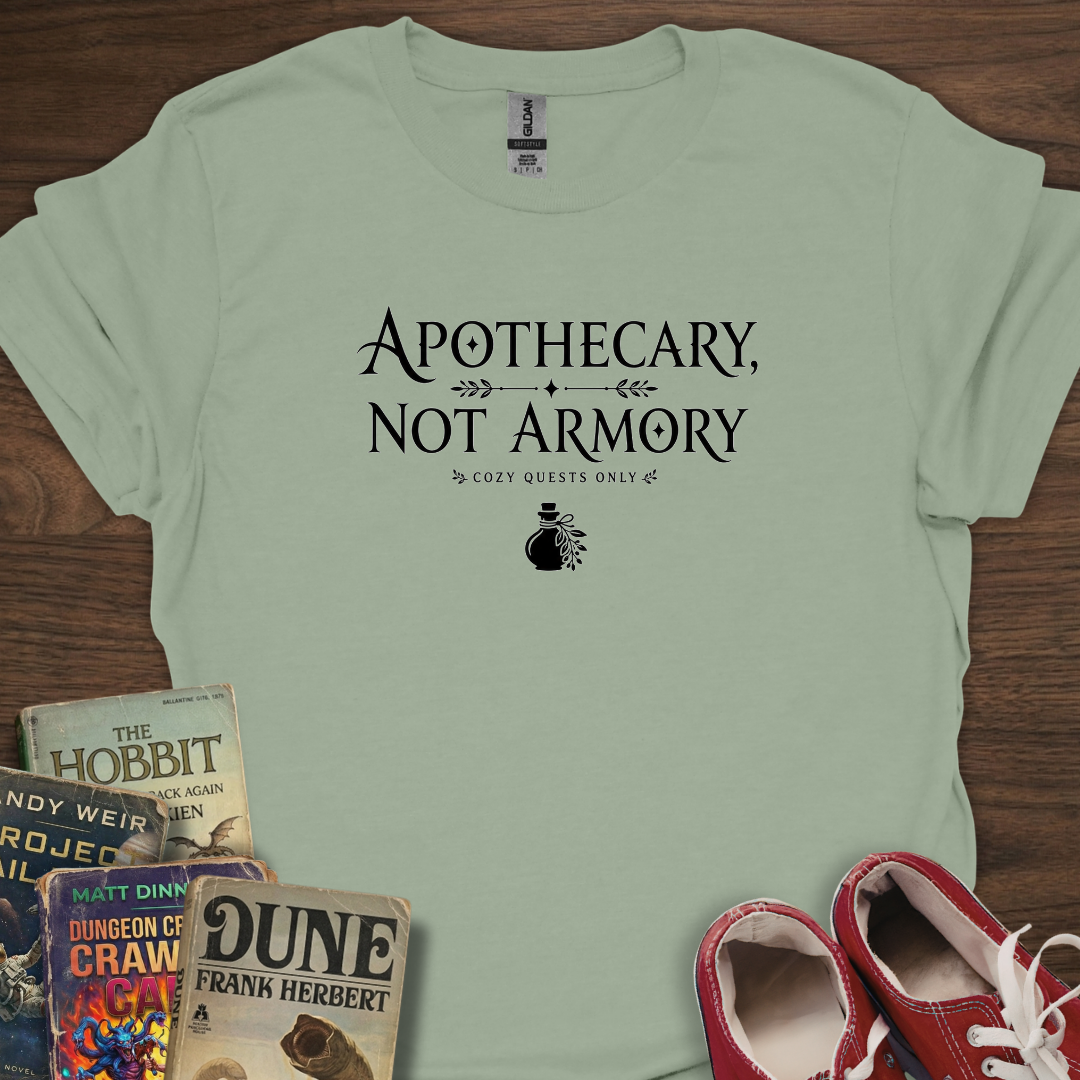 Apothecary Not Armory T-Shirt