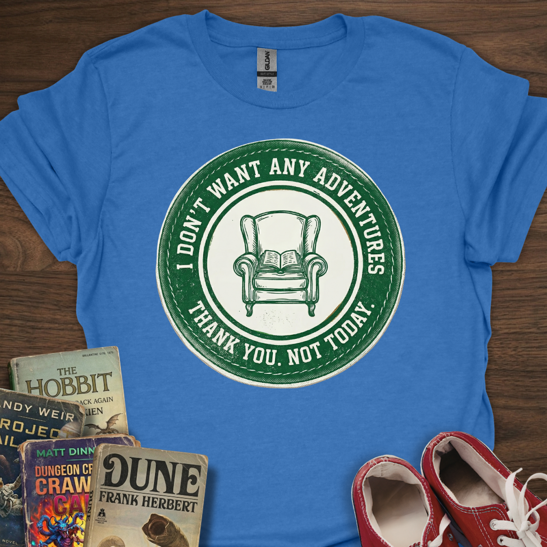 No Adventures T-Shirt