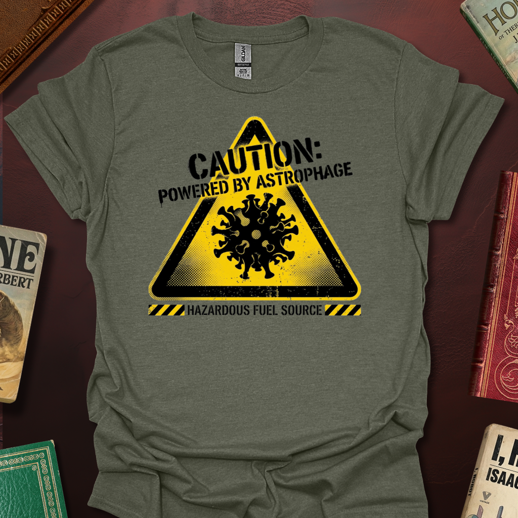 Caution: Powered By Astrophage T-Shirt
