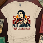 Paul Atreides Your Lisan Al-Gaib T-Shirt