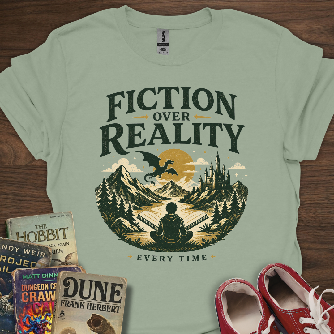 Fiction Over Reality T-Shirt