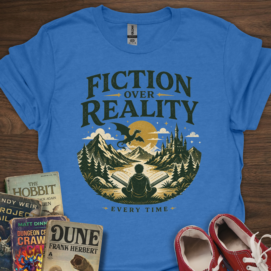 Fiction Over Reality T-Shirt