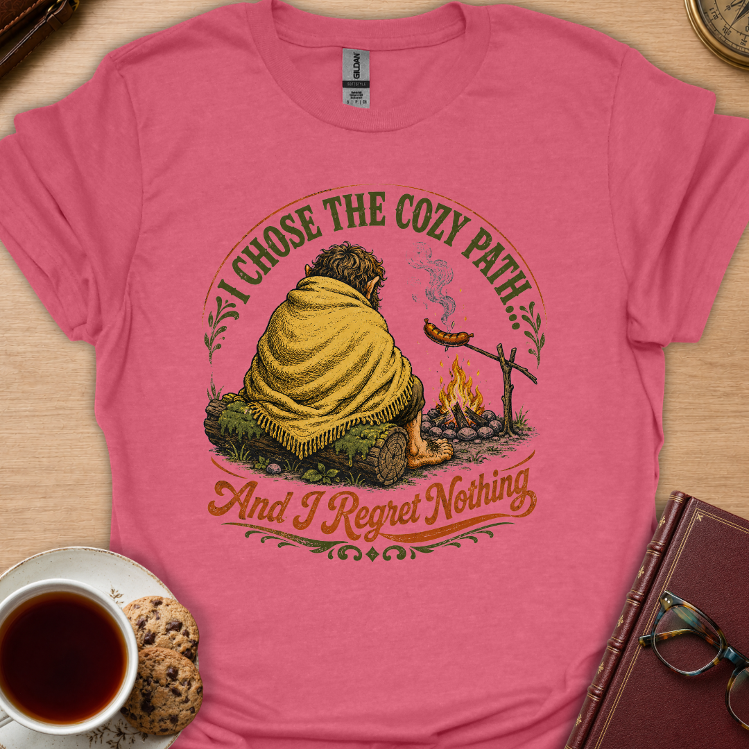 Chose Cozy T-Shirt