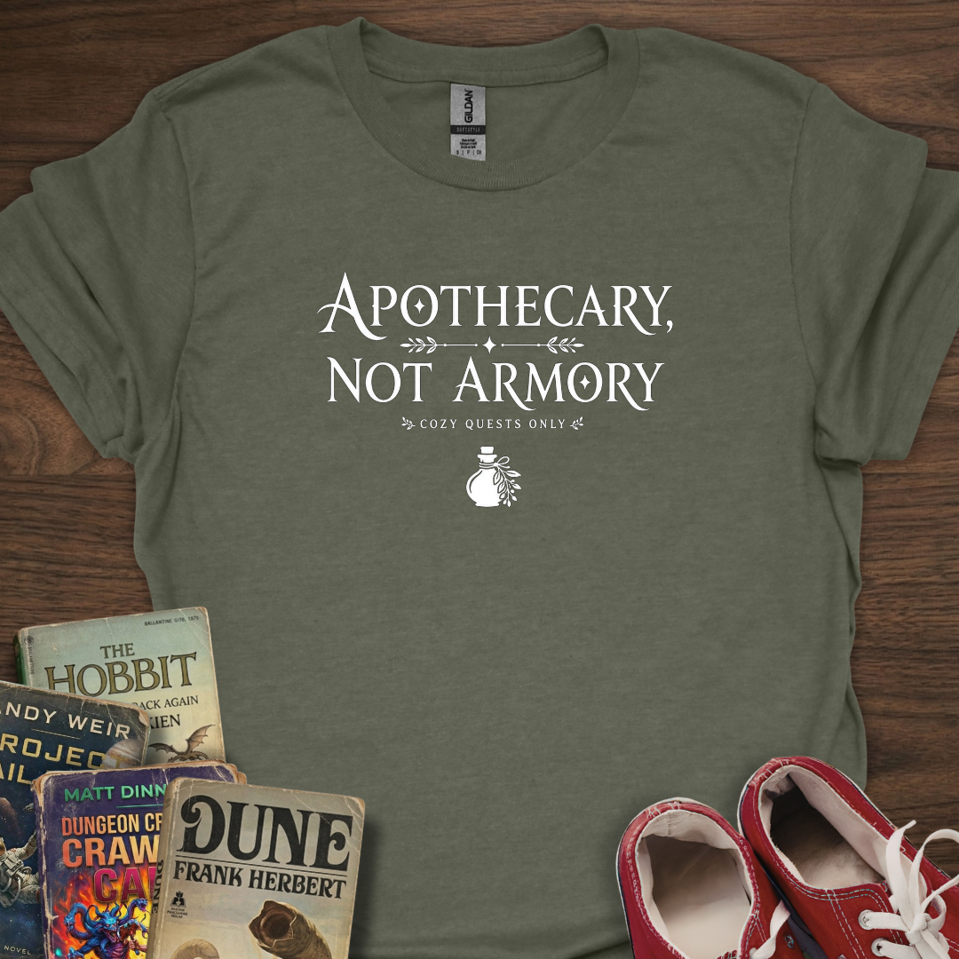 Apothecary Not Armory T-Shirt