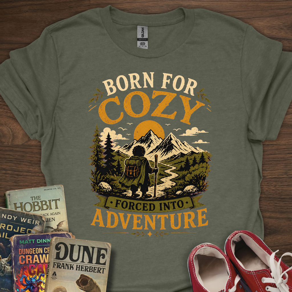 Born For Cozy T-Shirt