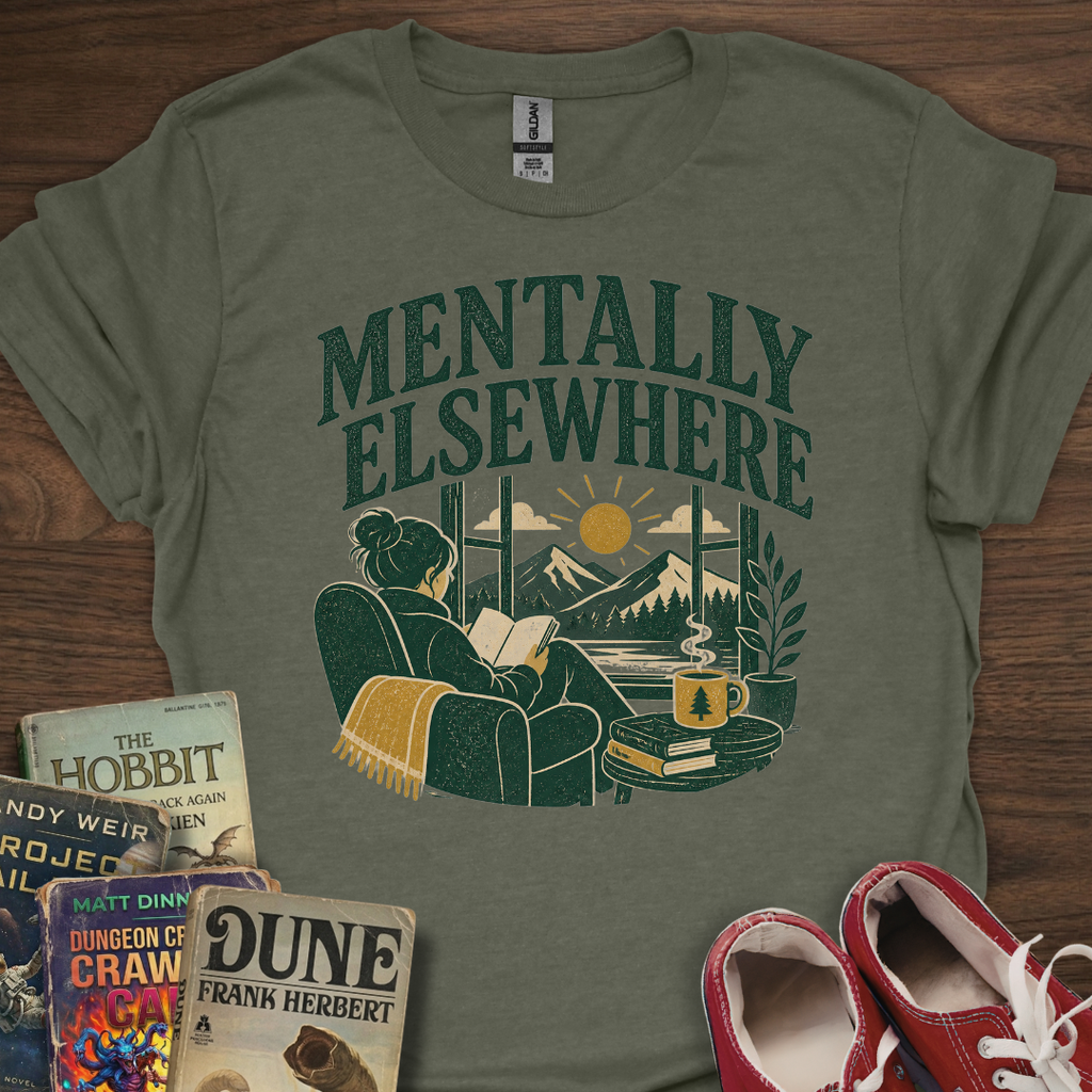 Mentally Elsewhere T-Shirt
