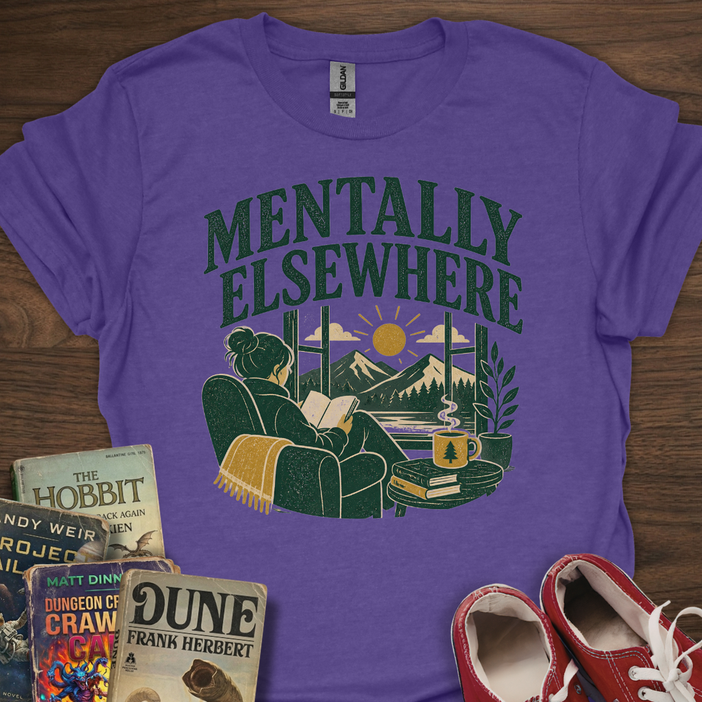 Mentally Elsewhere T-Shirt