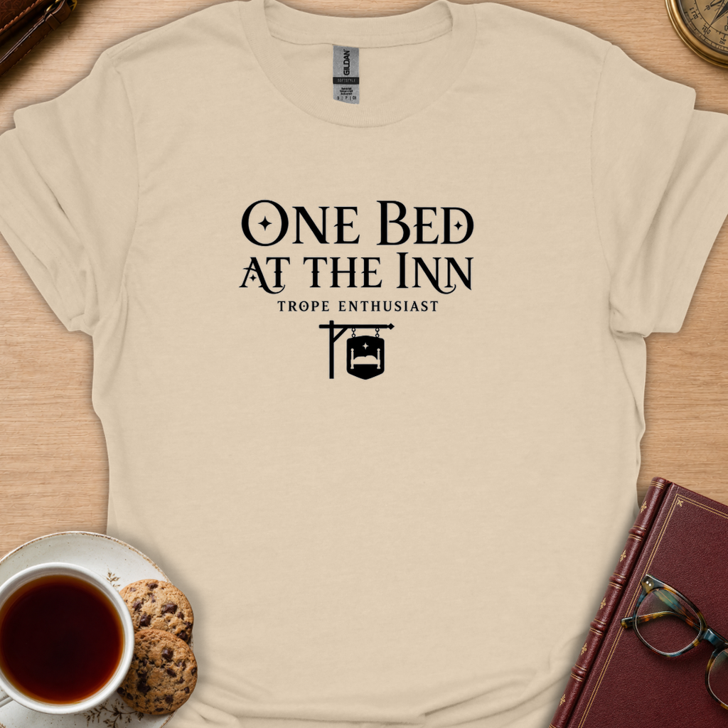 One Bed At The Inn T-Shirt
