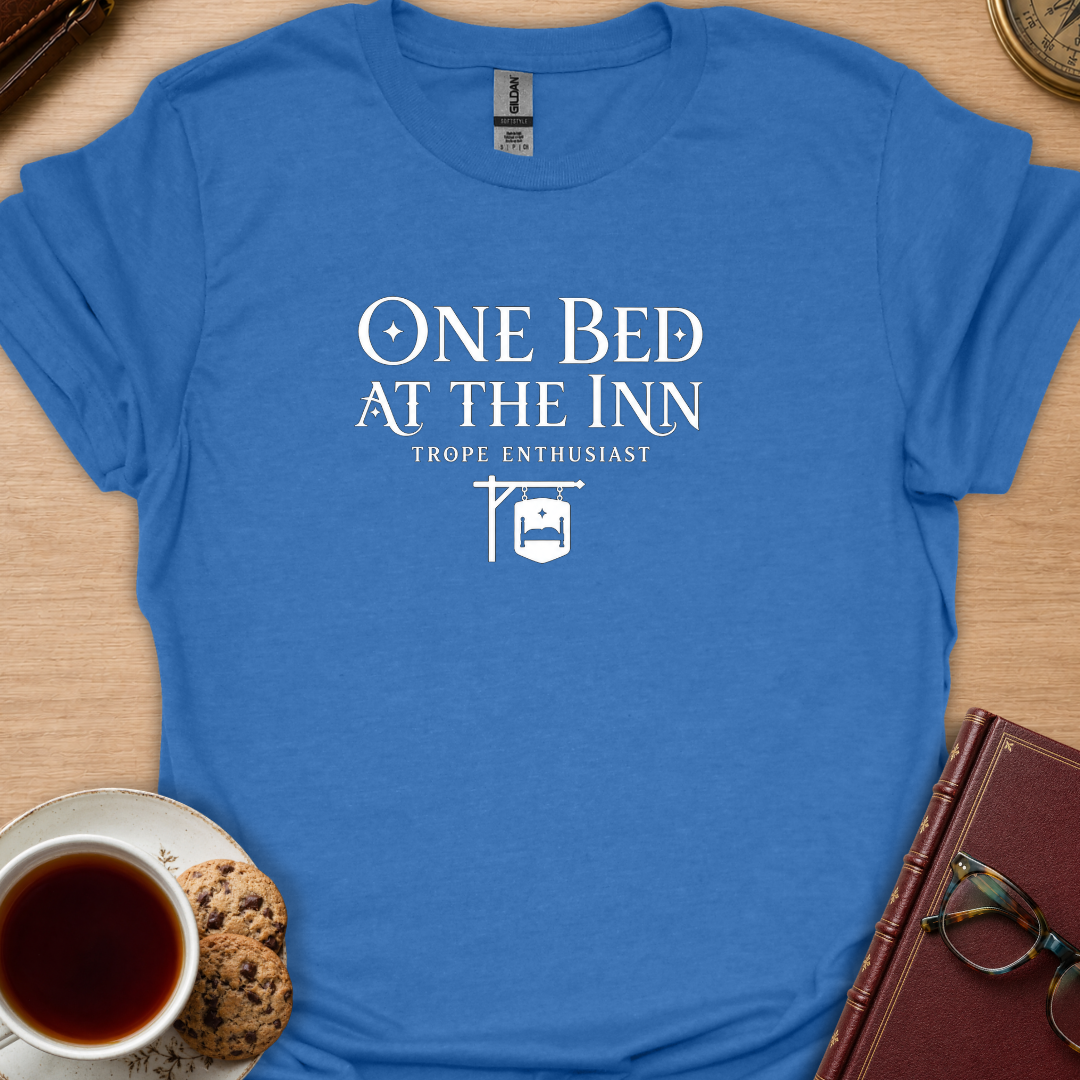 One Bed At The Inn T-Shirt