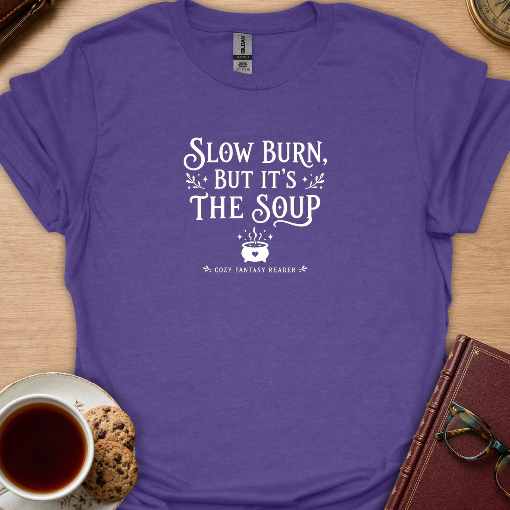 Slow Burn Soup T-Shirt