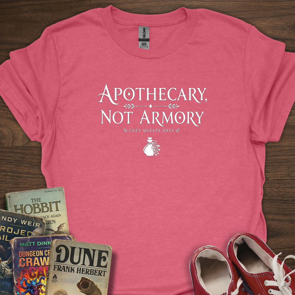 Apothecary Not Armory T-Shirt