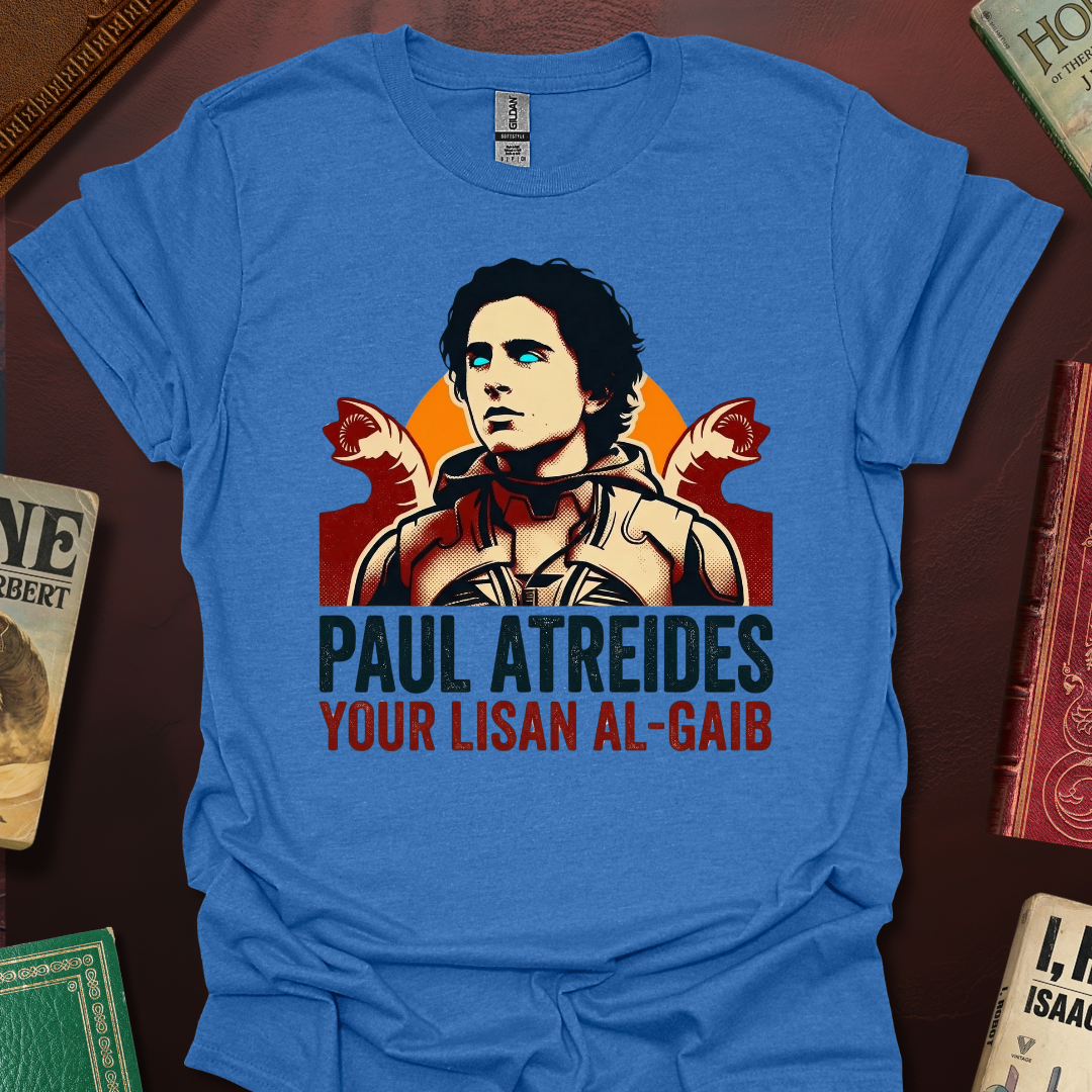 Paul Atreides Your Lisan Al-Gaib T-Shirt