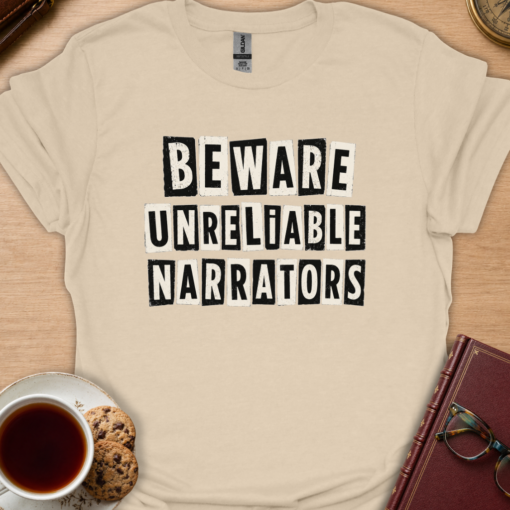 Beware Narrators T-Shirt