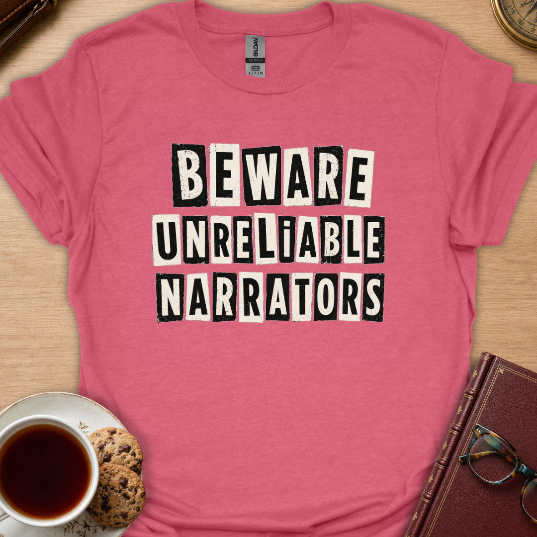 Beware Narrators T-Shirt
