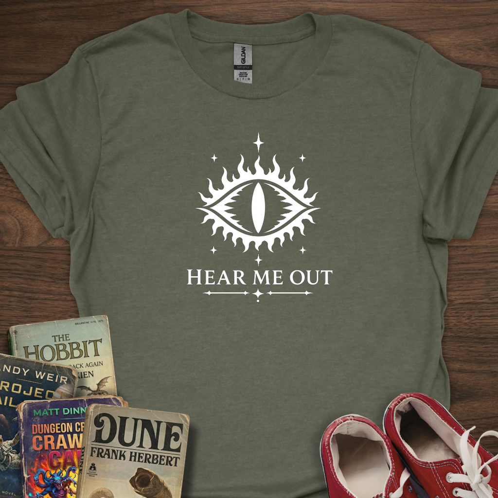 Sauron Hear Me Out T-Shirt
