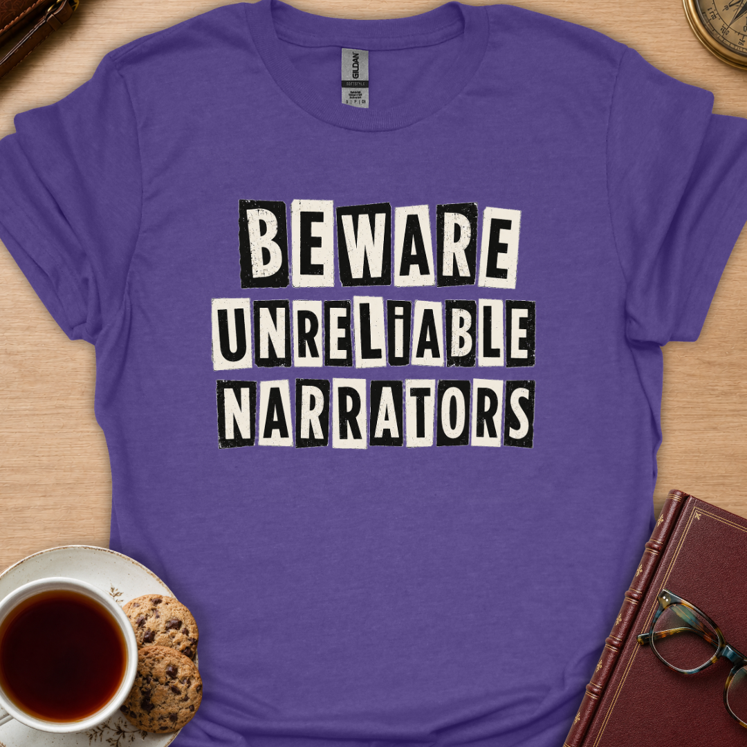 Beware Narrators T-Shirt
