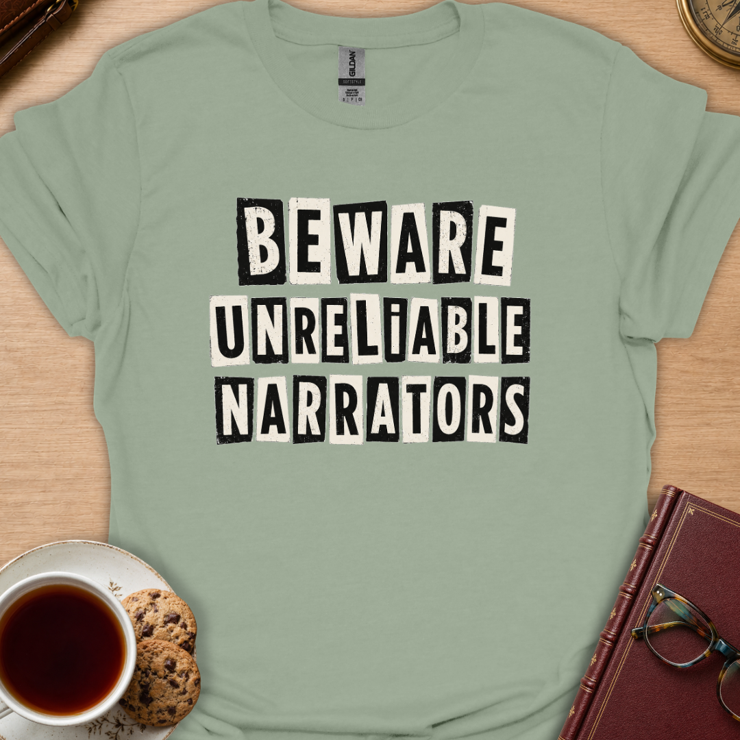 Beware Narrators T-Shirt