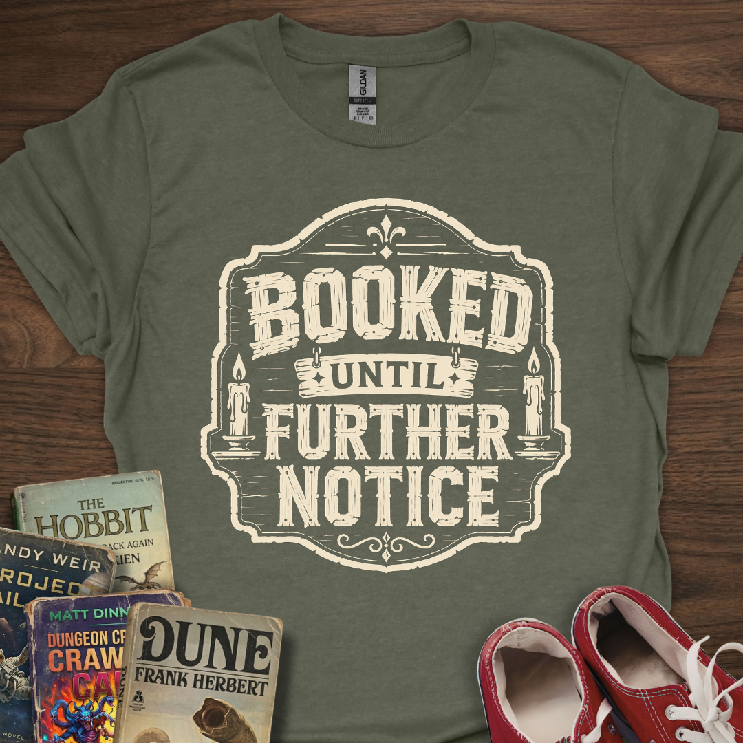 Booked Sign T-Shirt