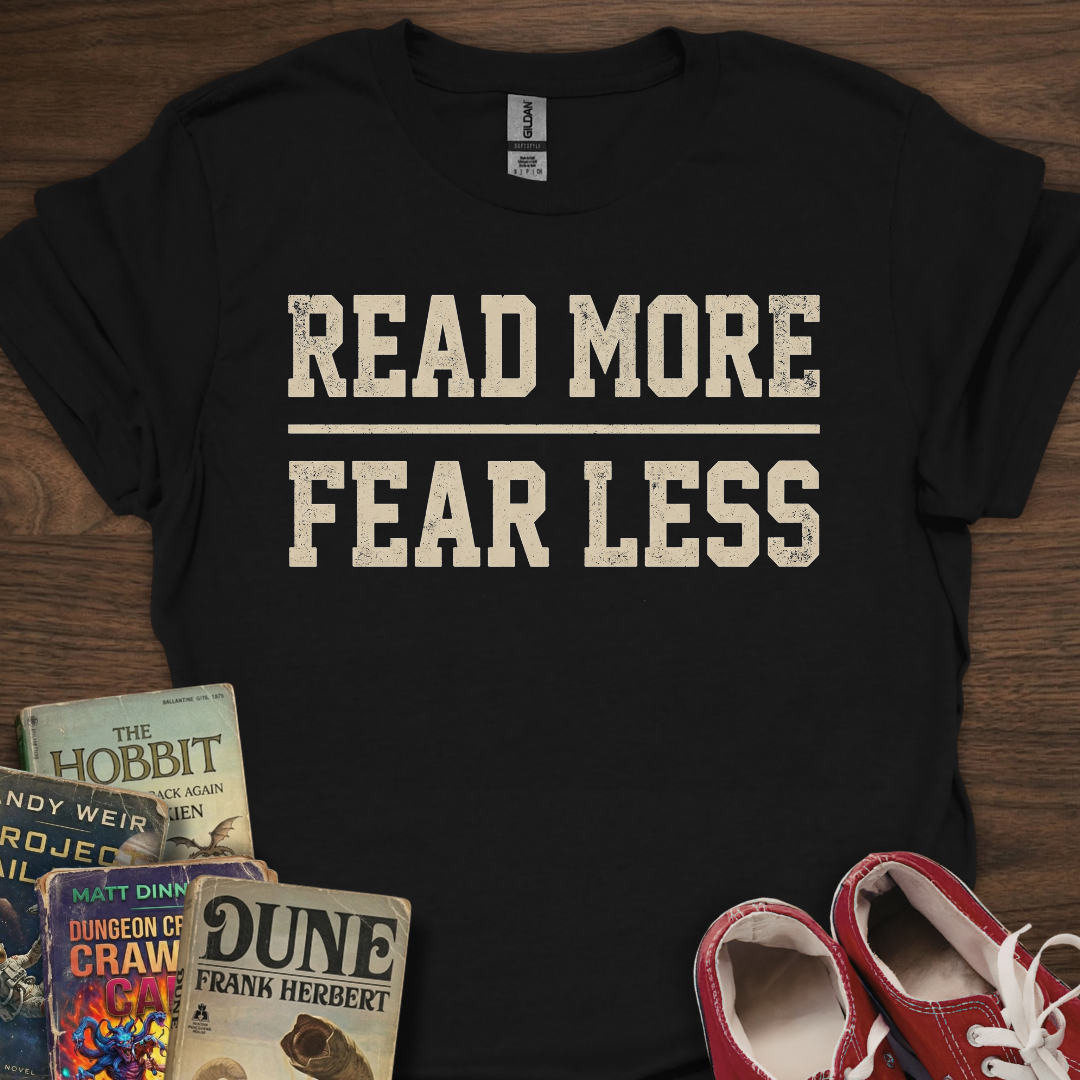 Read More Fear Less T-Shirt
