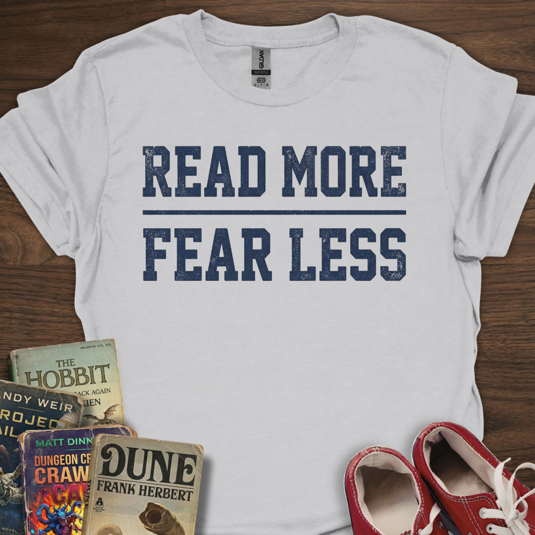Read More Fear Less T-Shirt